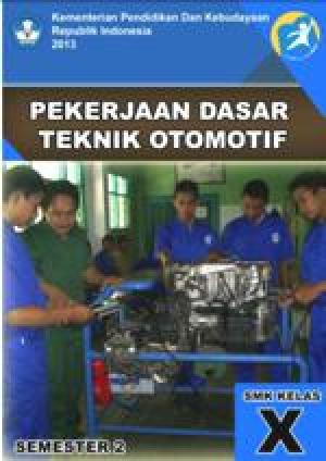 Pekerjaan Dasar Teknik Otomotif